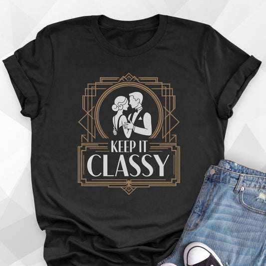 Keep it Classy T-shirt