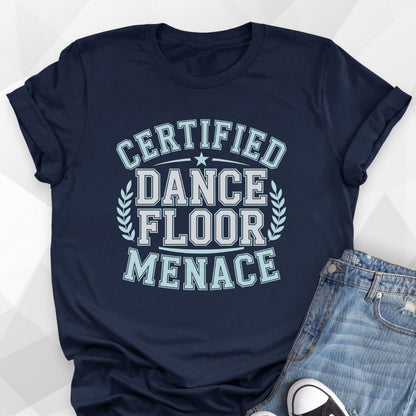 Dance Floor Menace T-shirt