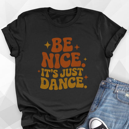 Be Nice T-shirt
