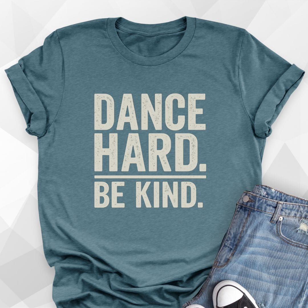 Dance Hard T-shirt