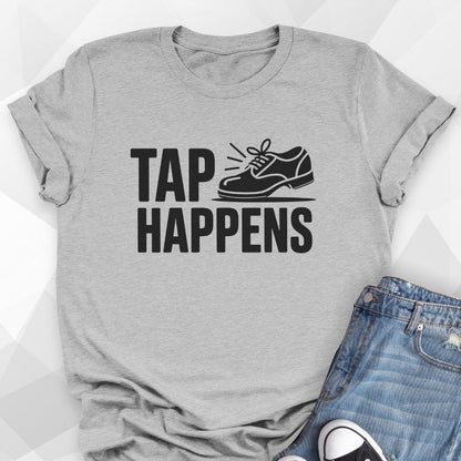 Tap Happens T-shirt
