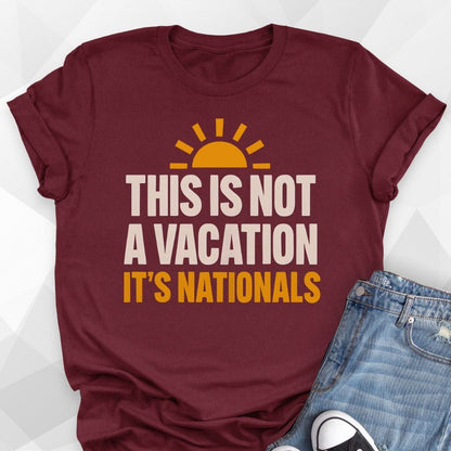 Not A Vacation T-Shirt