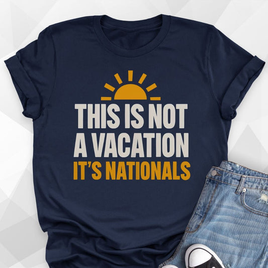 Not A Vacation T-Shirt