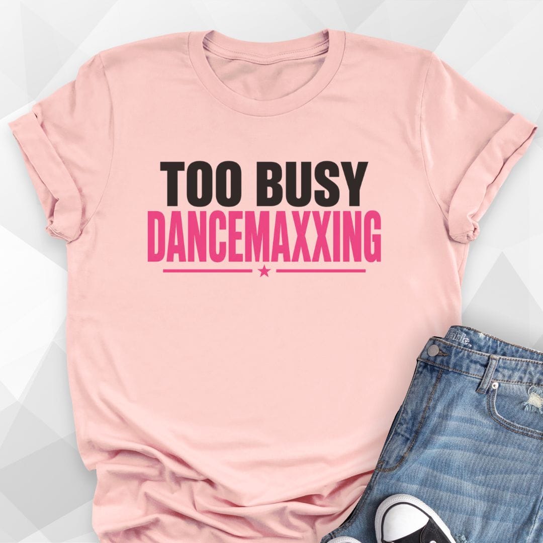 Dancemaxxing T-shirt