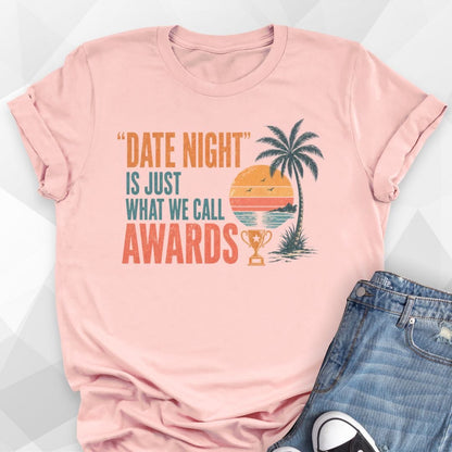 Date Night T-shirt
