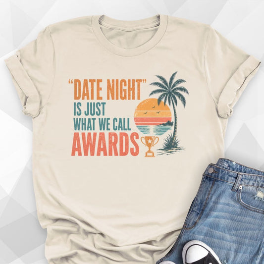 Date Night T-shirt