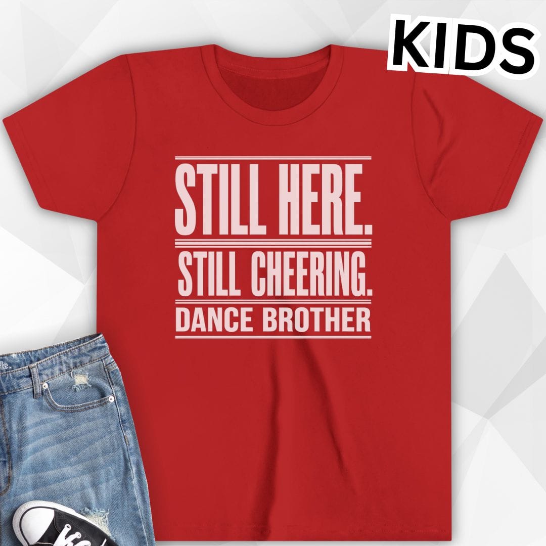 KIDS Still Cheering T-Shirt