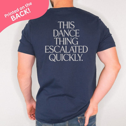 Dance Thing BACK PRINT T-Shirt