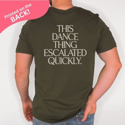 Dance Thing BACK PRINT T-Shirt