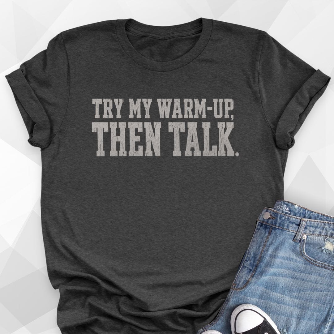 Then Talk T-Shirt