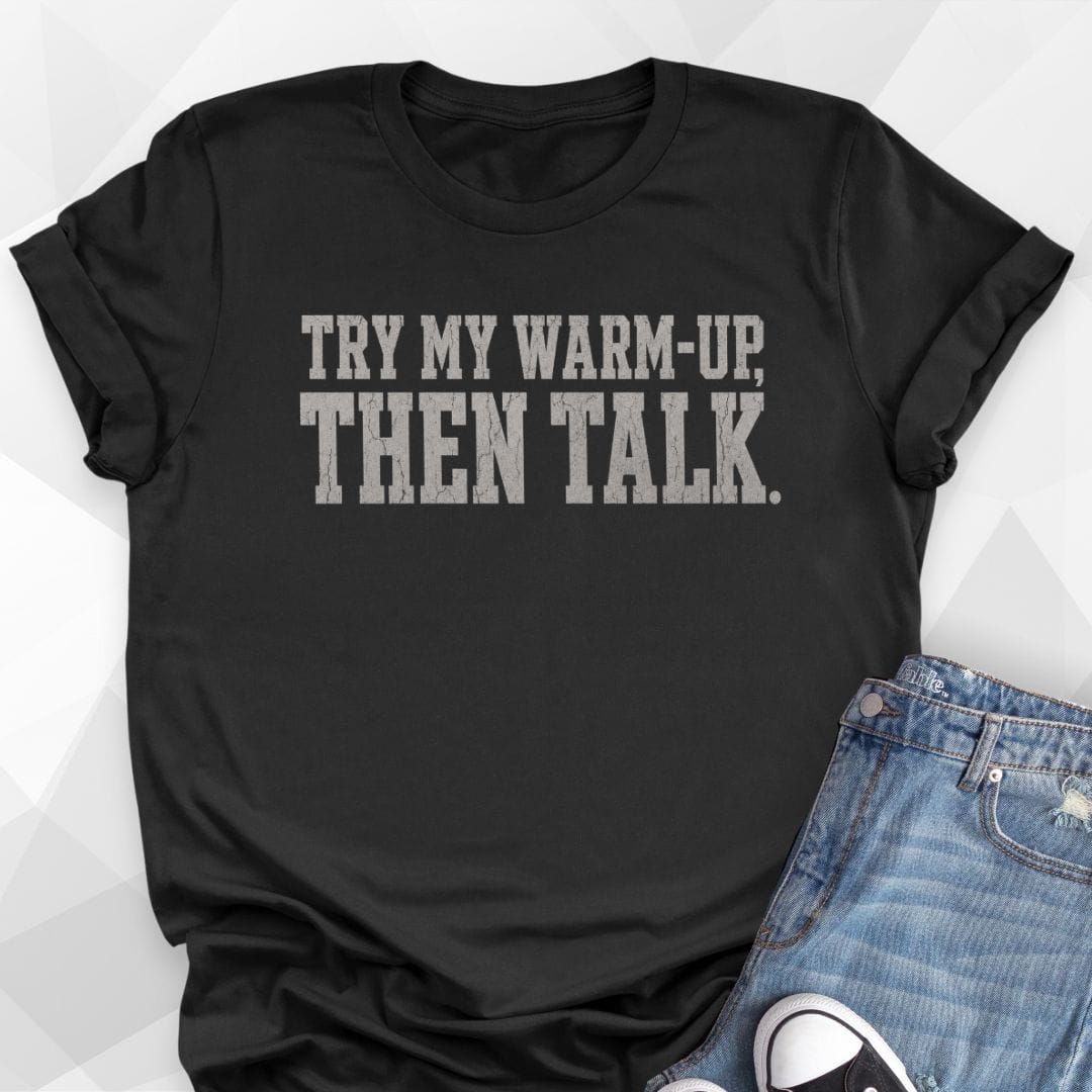 Then Talk T-Shirt