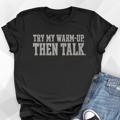 Then Talk T-Shirt