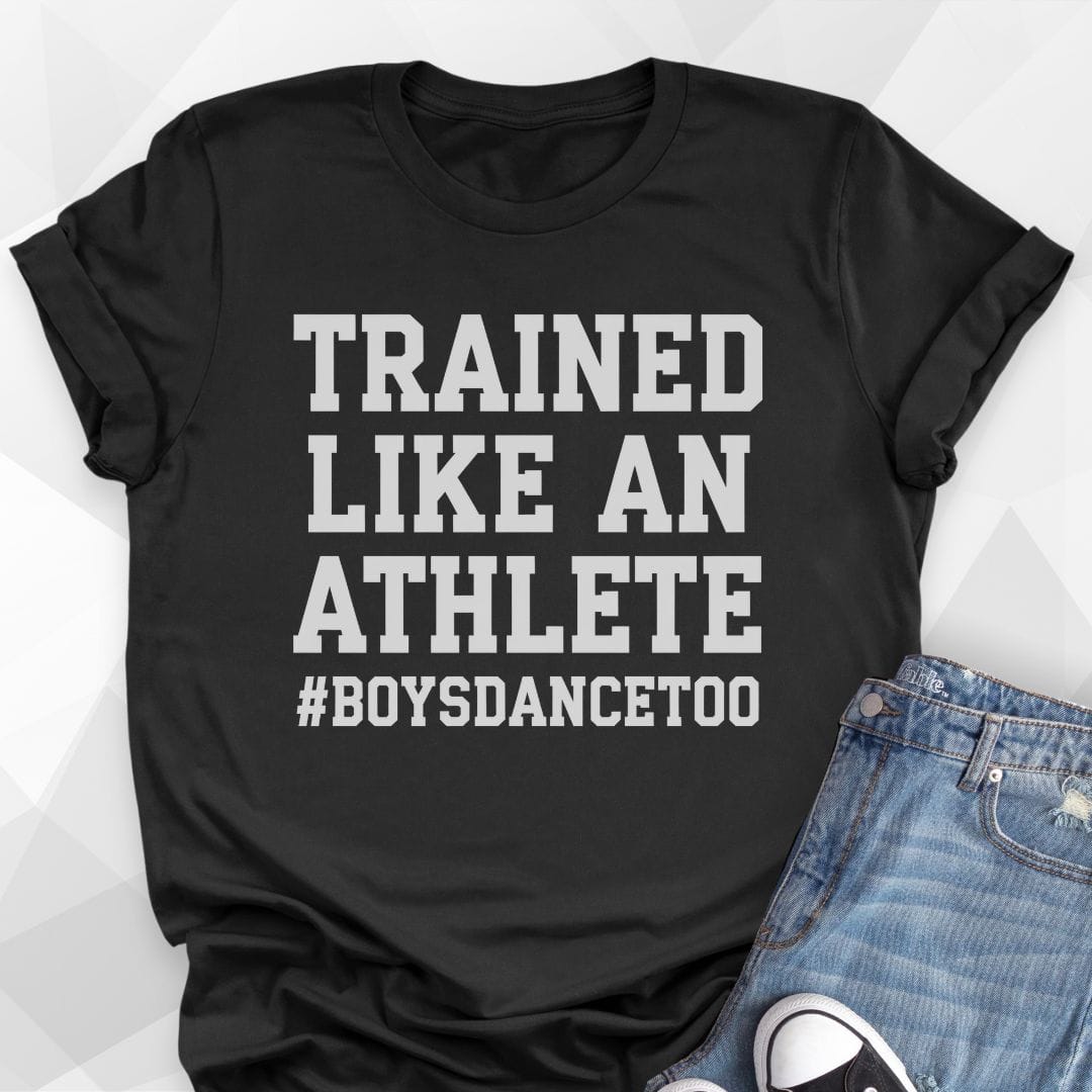 Trained Like an Athlete T-Shirt