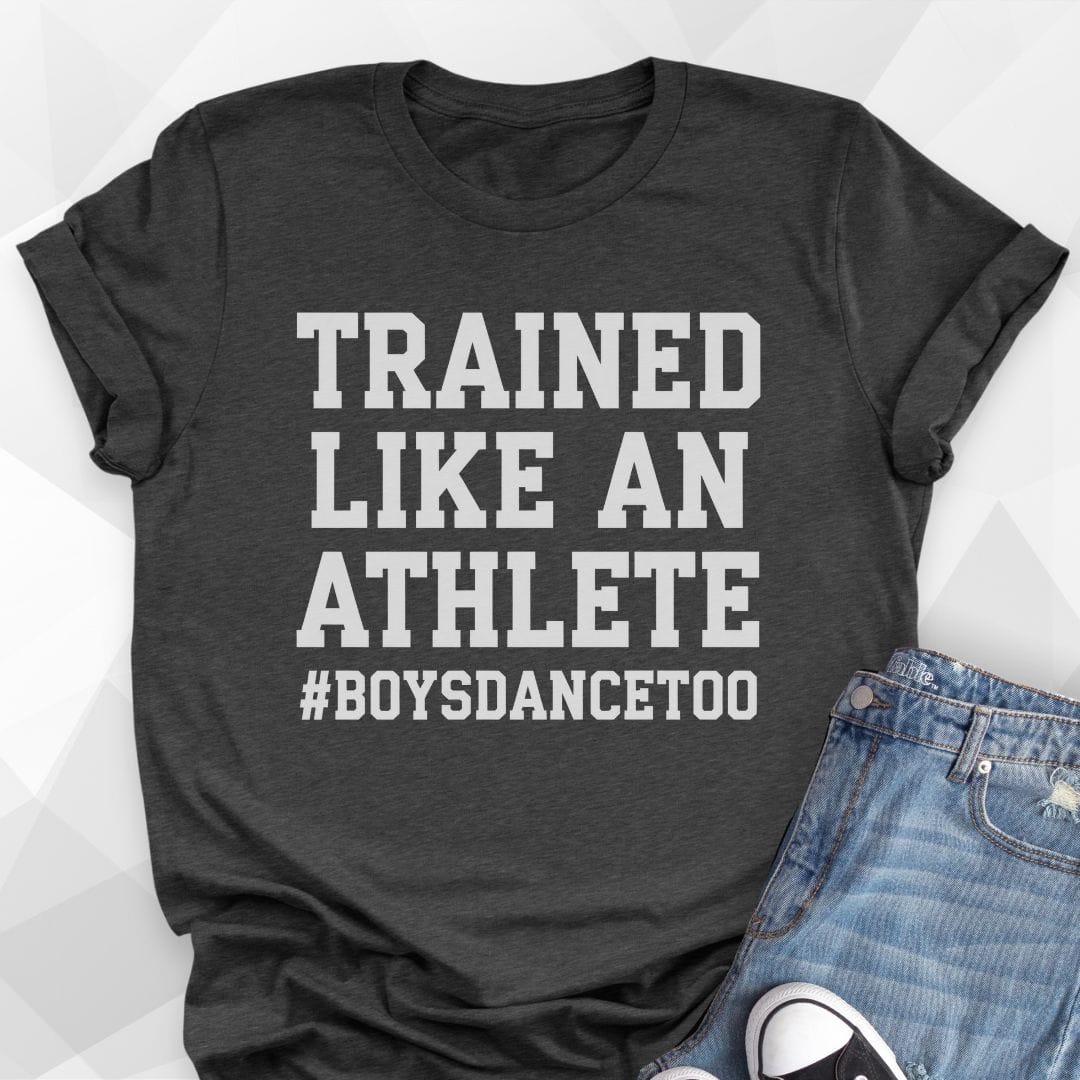 Trained Like an Athlete T-Shirt