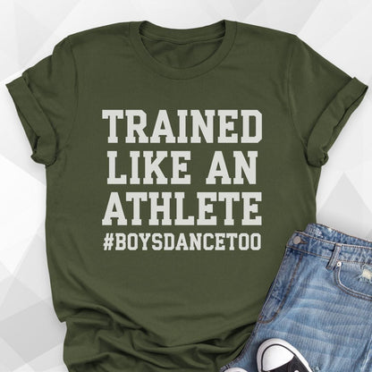 Trained Like an Athlete T-Shirt