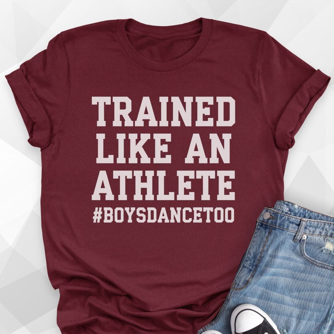 Trained Like an Athlete T-Shirt