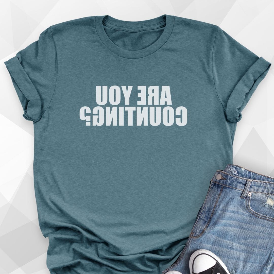 REVERSE Are you Counting? T-shirt