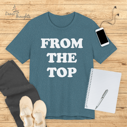 From The Top T-shirt