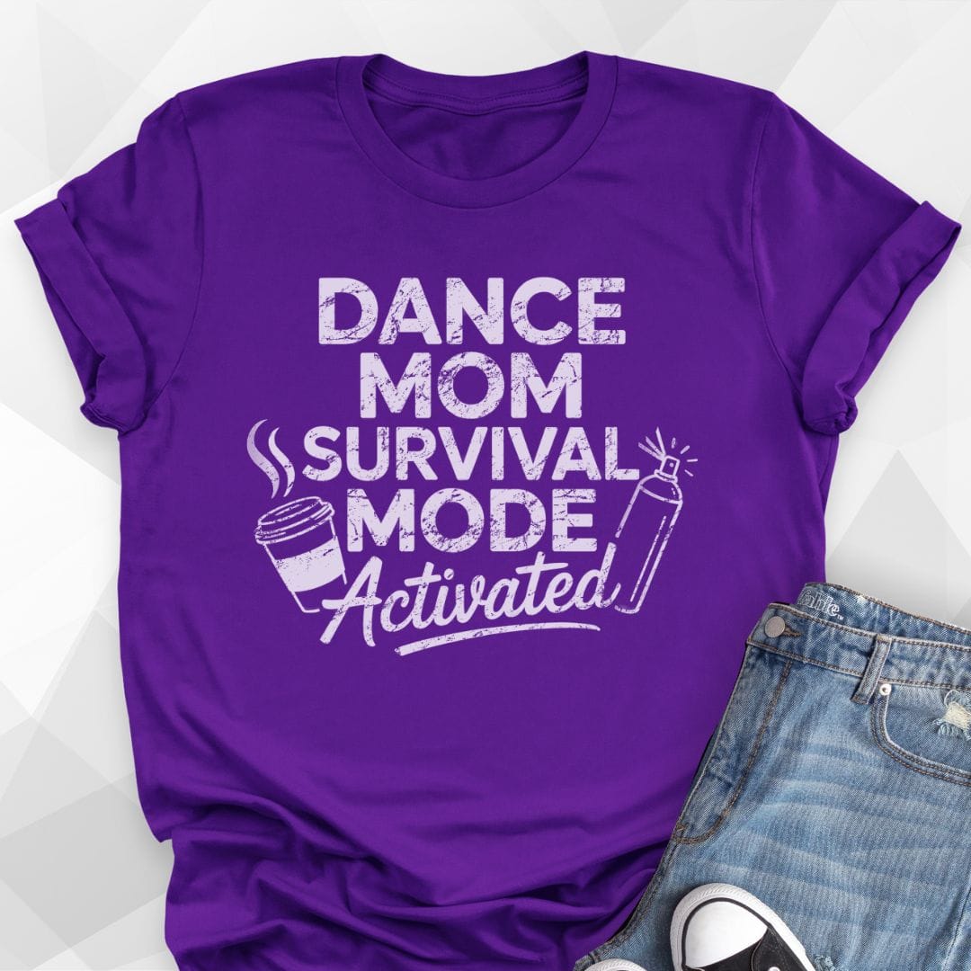 Dance Mom Survival Mode T-shirt