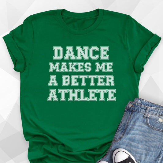 Better Athlete T-shirt