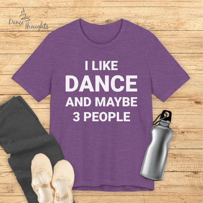 I Like Dance T-shirt