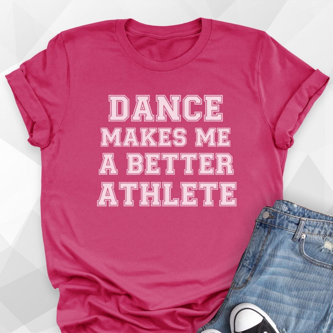 Better Athlete T-shirt