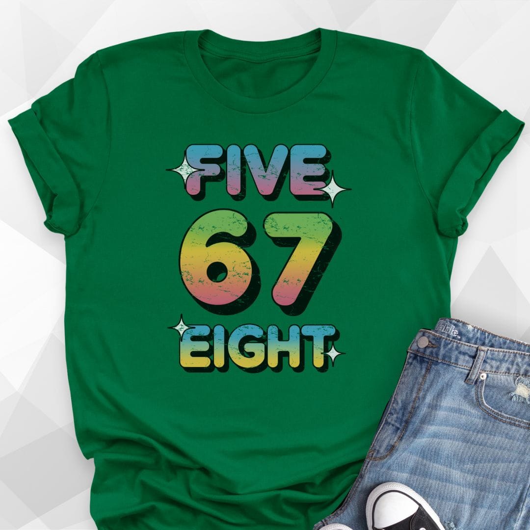 Five 6 7 Eight T-shirt