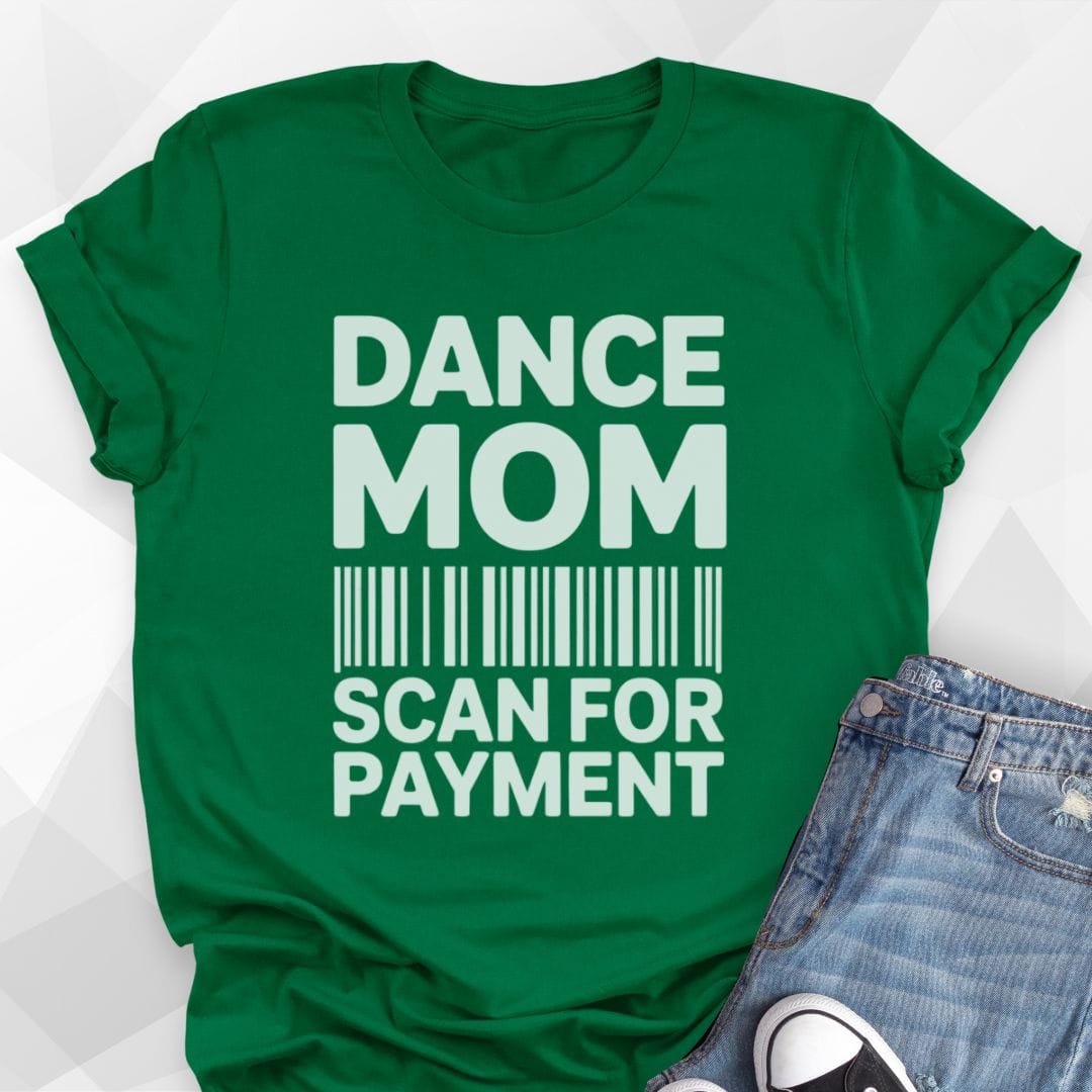 Dance Mom Scan T-Shirt