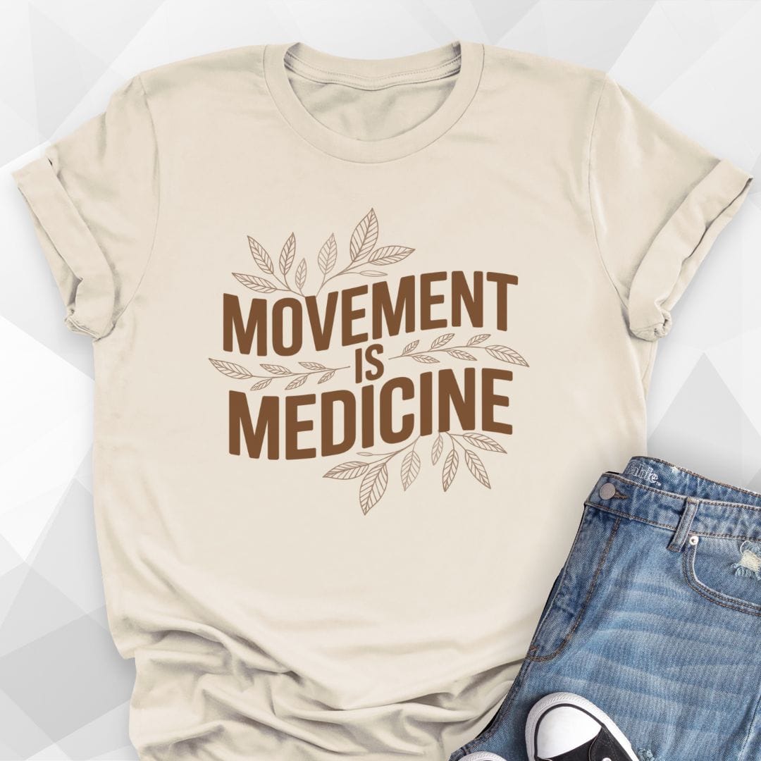 Movement Is Medicine T-shirt