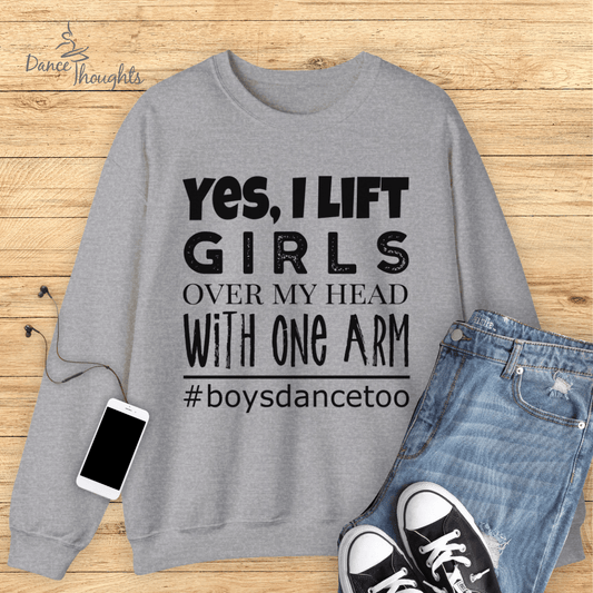 Yes I Lift, Male Dancer Sweatshirt