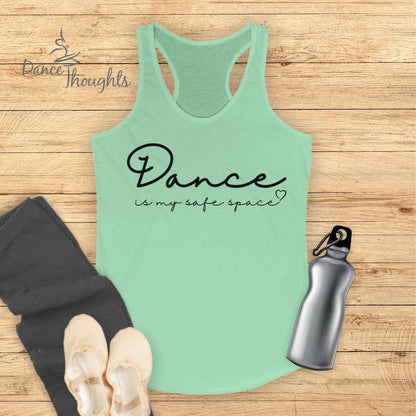 Dance Is My Safe Space Tank Top