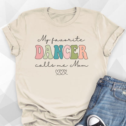 My Favorite Dancer T-shirt