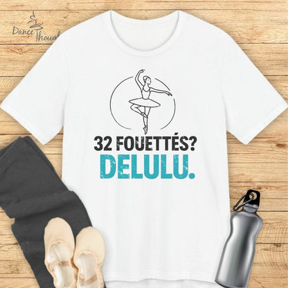 32 Fouettes T-shirt
