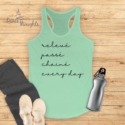 Releve, Passe, Chaine, Every Day Tank Top