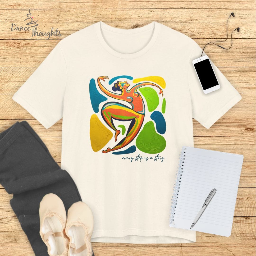 Every Step Is A Story T-Shirt-T-Shirt-Dance Thoughts