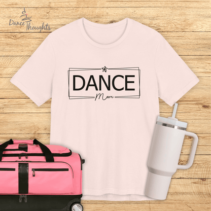 Star Dance Mom T-shirt