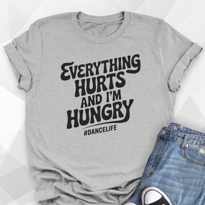 Everything Hurts T-shirt