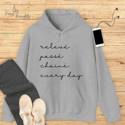 Releve, Passe, Chaine, Every Day Hoodie