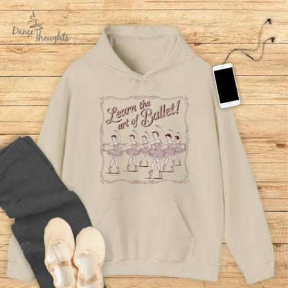 Learn The Art Of Ballet Hoodie