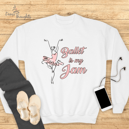 KIDS Ballet Is My Jam Sweatshirt