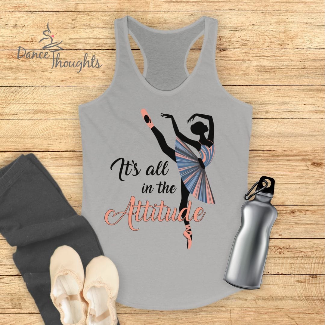 It's All In The Attitude Tank Top