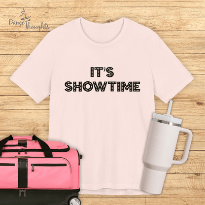 It's Showtime T-shirt