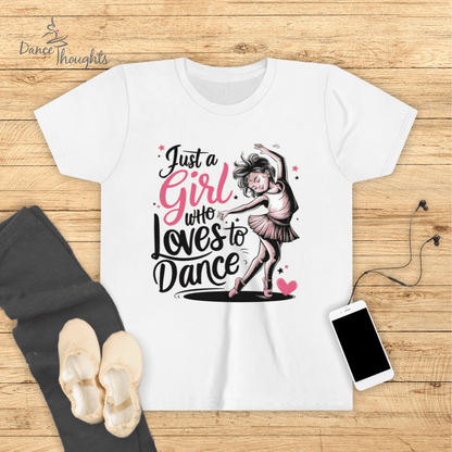 KIDS Just A Girl Who Loves To Dance T-shirt