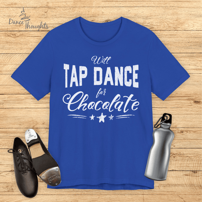 Tap Dance For Chocolate T-Shirt