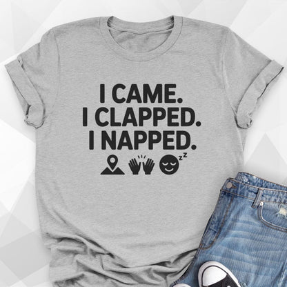 I Napped T-Shirt