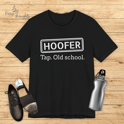 Hoofer. Tap, Old School T-shirt