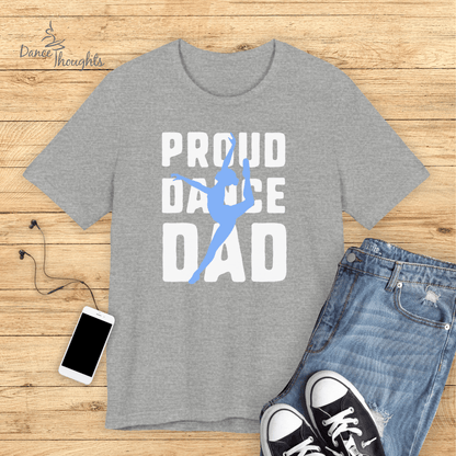 Proud Dance Dad T-shirt