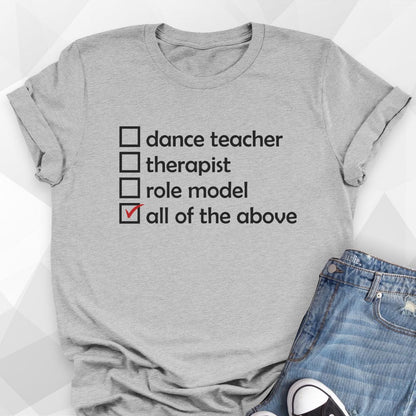 Dance Teacher Checklist T-shirt
