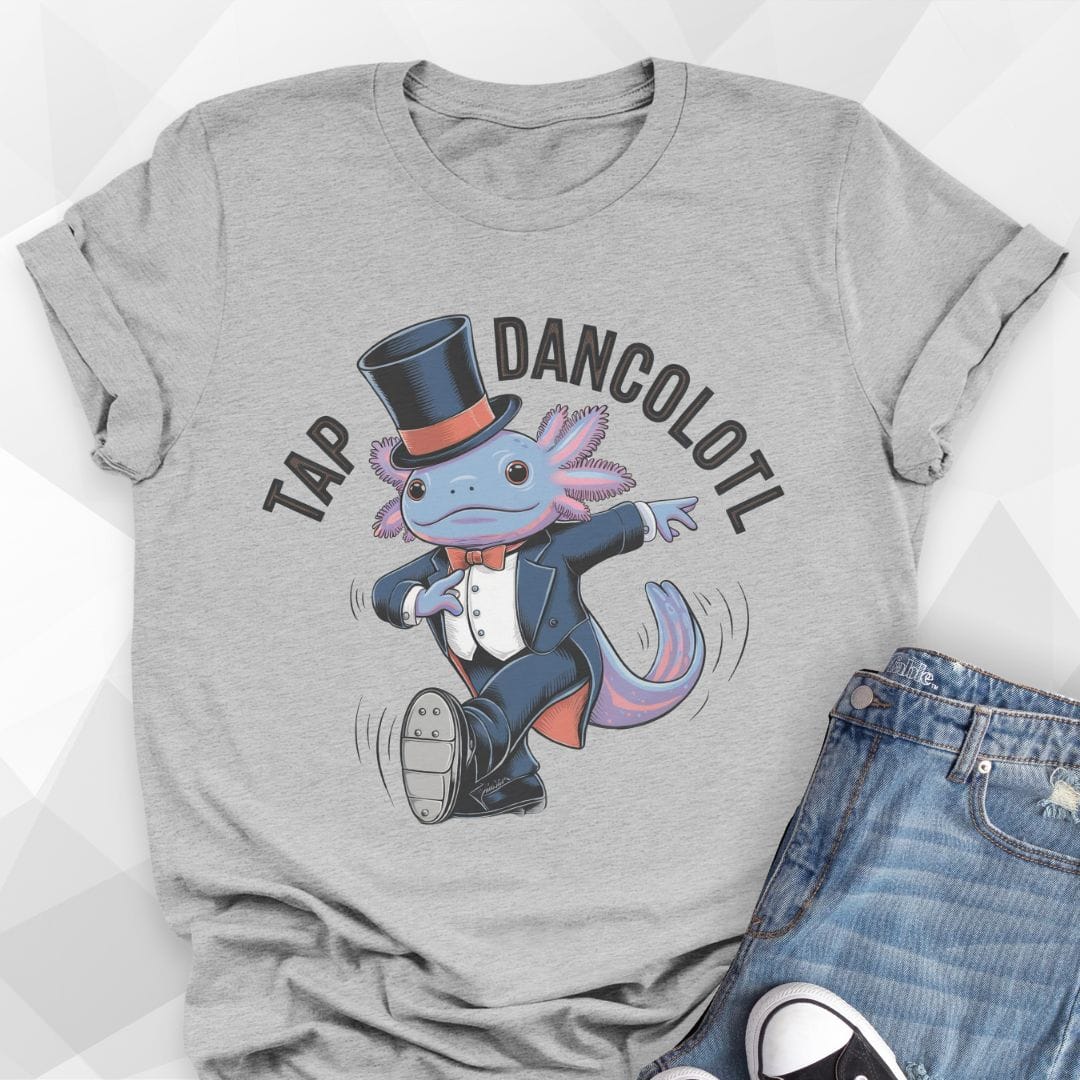 Tap Dancolotl T-shirt