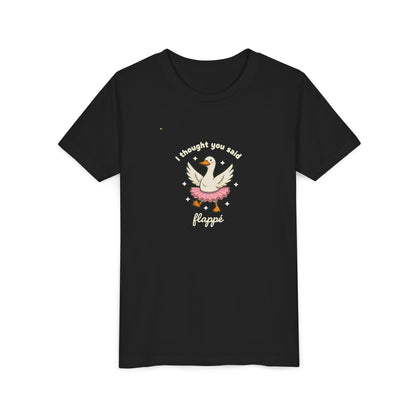 KIDS I Thought You Said Flappe Dance T-Shirt